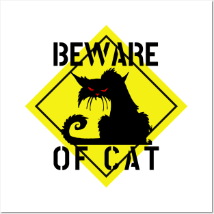 WARNING BEWARE OF CAT crazy cat funny sign road sign cat lover cat owner Posters and Art